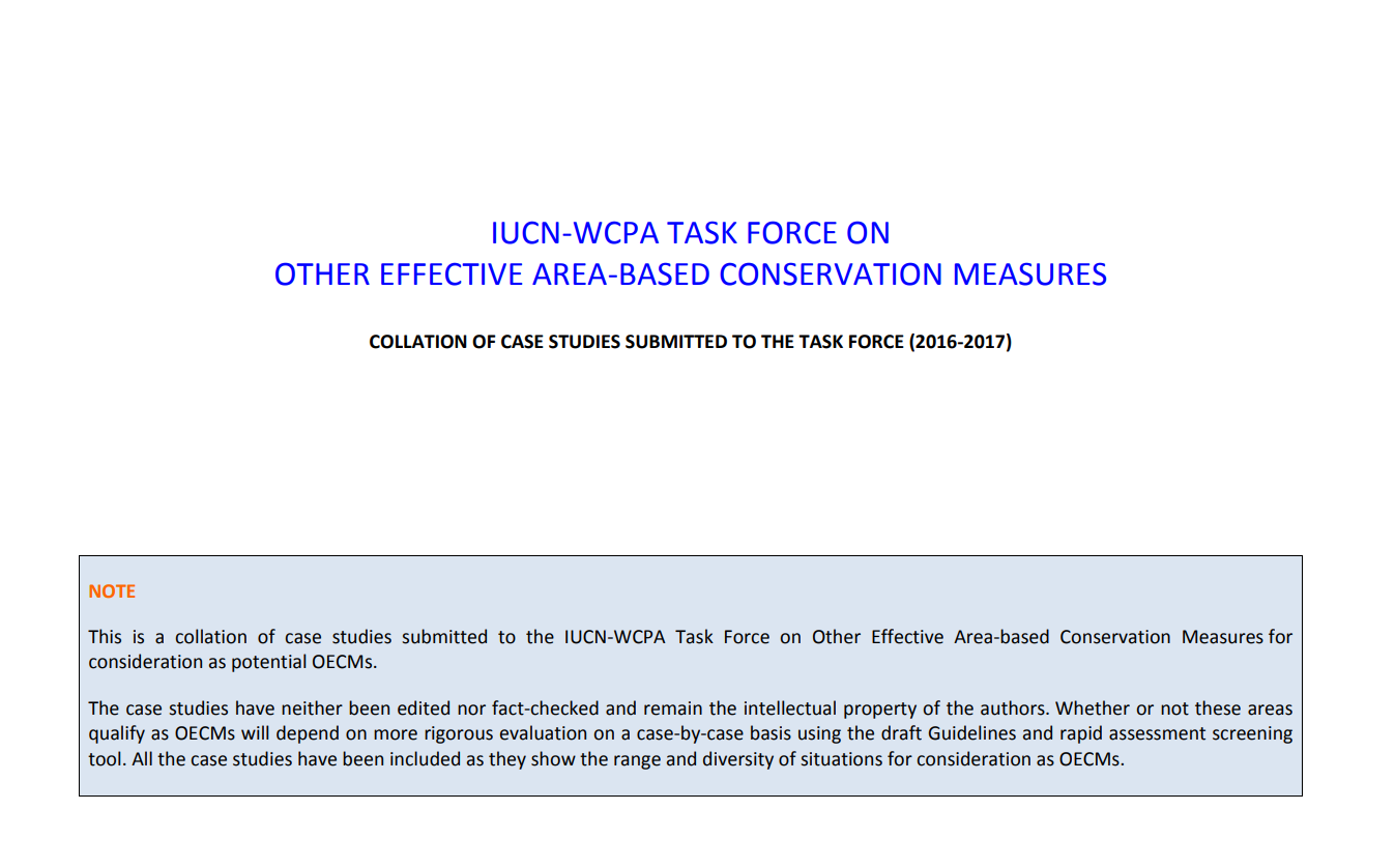 OECMs: Collation of Case Studies Submitted to the WCPA Task Force