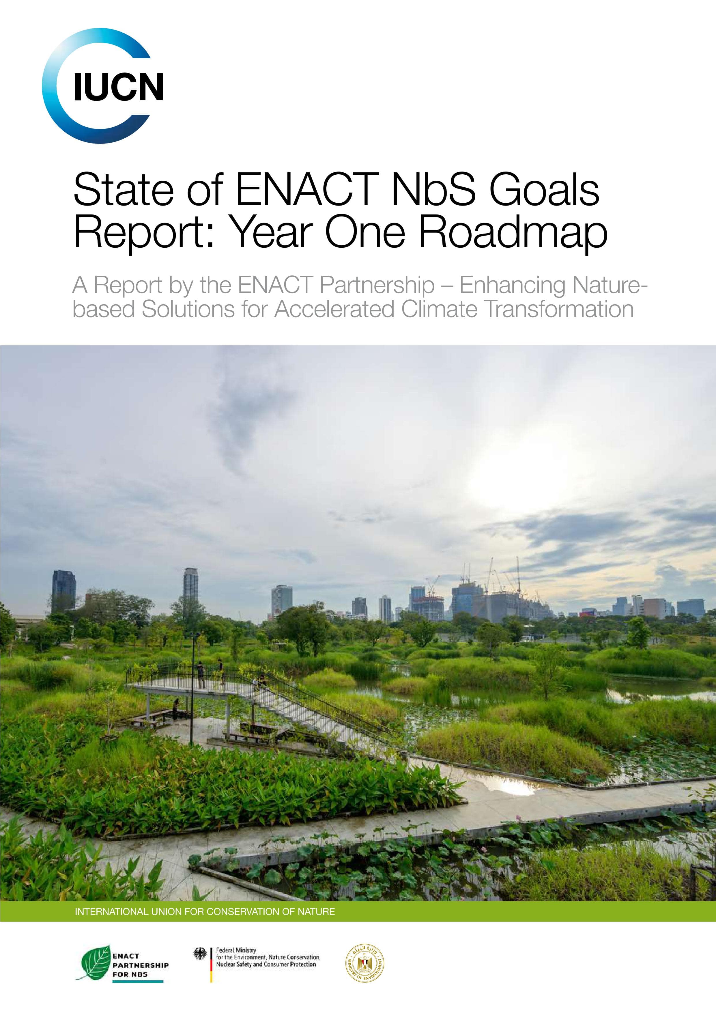 State of ENACT NbS Goals Report: Year One Roadmap cover photo