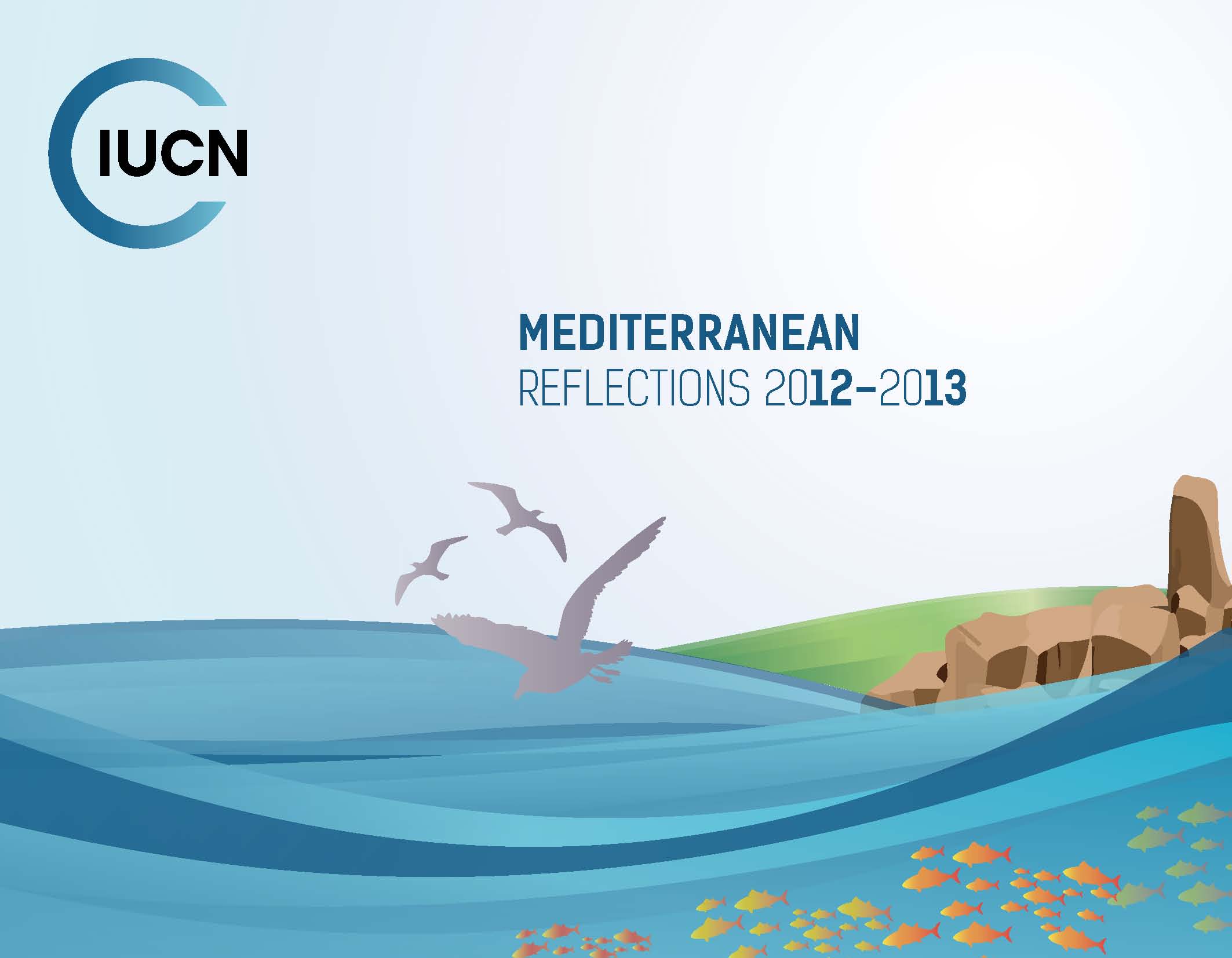 IUCN-Med Biannual Report 2012-2013