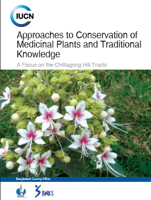 Approaches to Conservation of Medicinal Plants and Traditional Knowledge