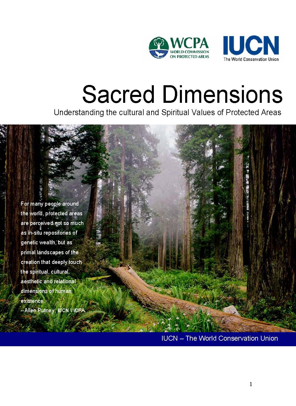 Sacred Dimensions : Understanding the Spiritual Values of Protected Areas