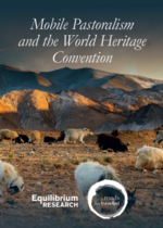 Importance, status and future of mobile pastoralism in natural and cultural World Heritage sites around the world