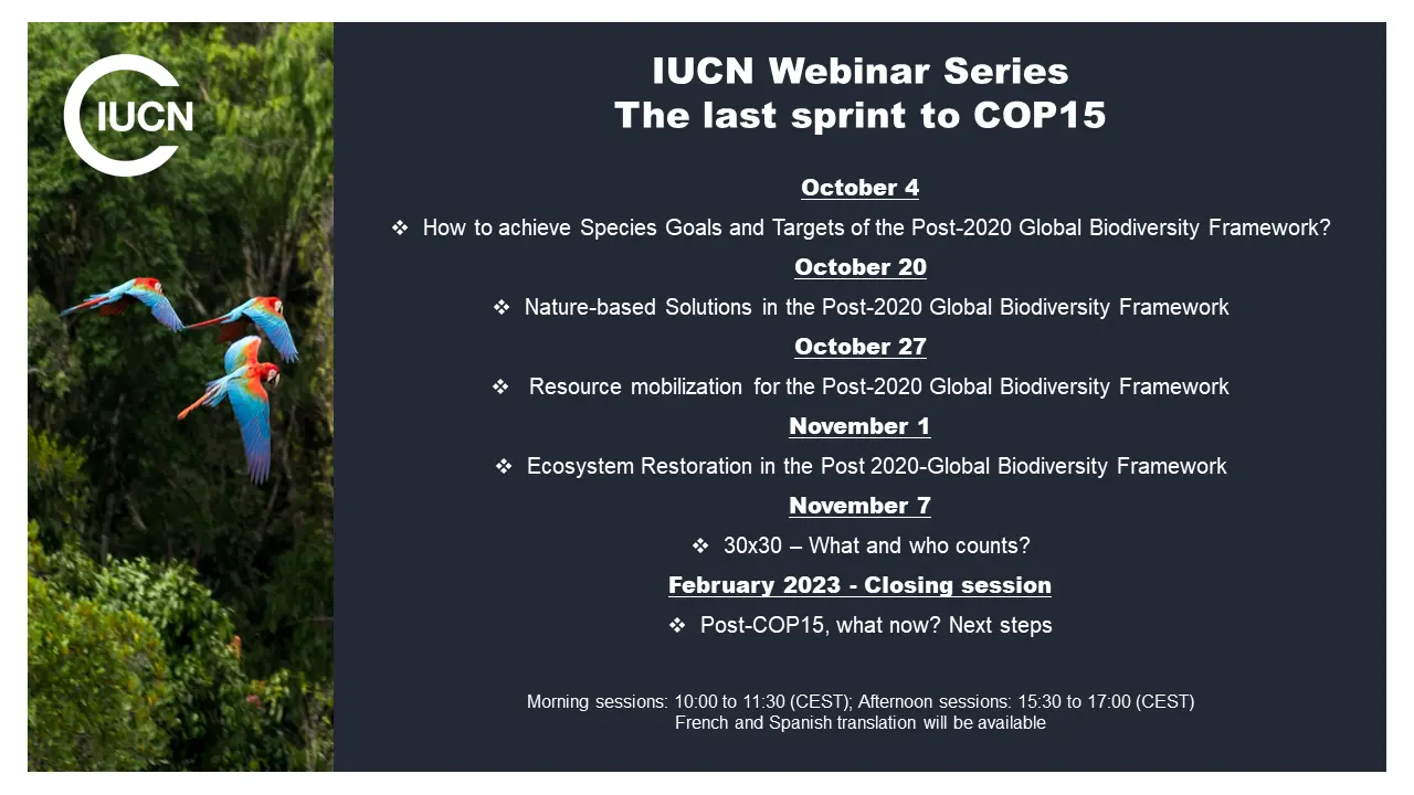 IUCN Webinar Series - The last sprint to CBD COP15