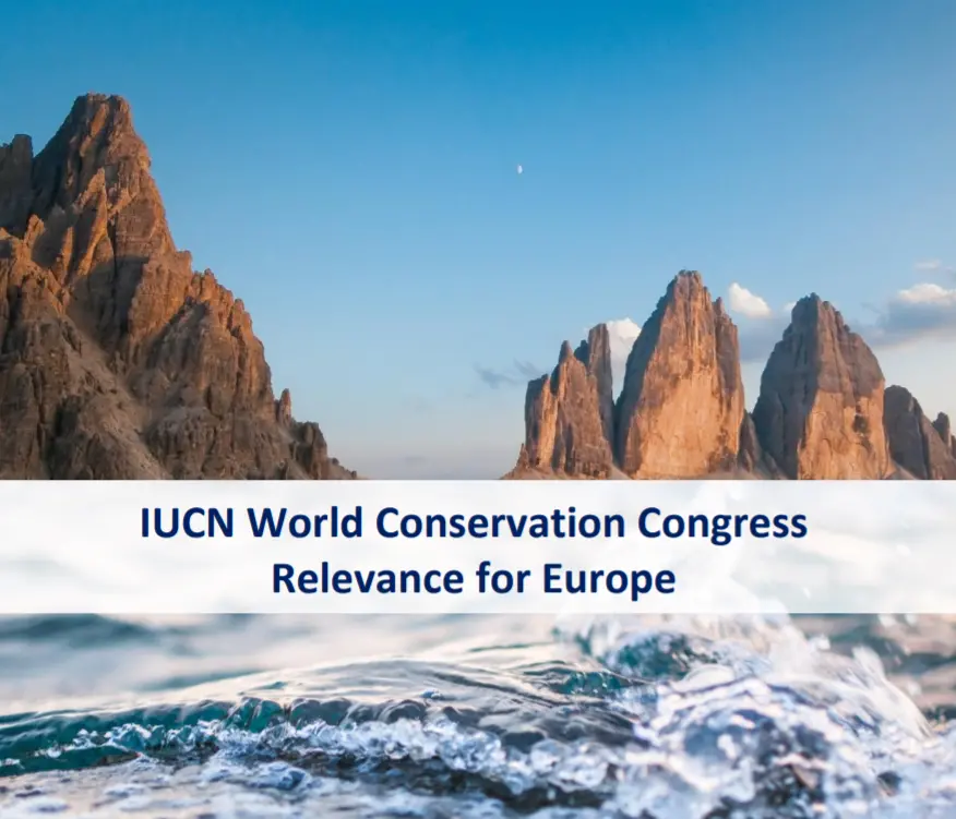 IUCN Congress: Relevance for Europe