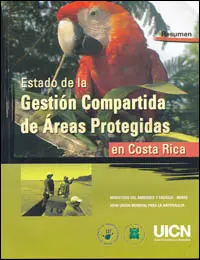 Estado de la gestión compartida de áreas protegidas en Costa Rica: resumen