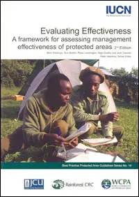 Evaluating effectiveness : a framework for assessing management effectiveness of protected areas