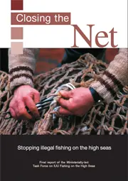 Closing the Net: Stopping Illegal Fishing on the High Seas