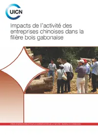 Couverture doc "Impacts de l’activité des entreprises chinoises dans la filière bois gabonaise"
