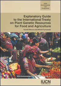 EPLP 57: Explanatory Guide to the International Treaty on Plant Genetic Resources for Food and Agriculture