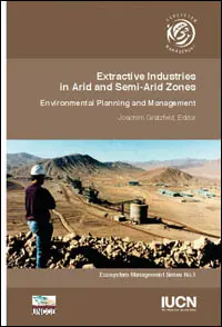 Extractive Industries in Arid and Semi-Arid Zones