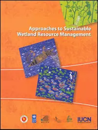 Approaches to sustainable wetland resource management