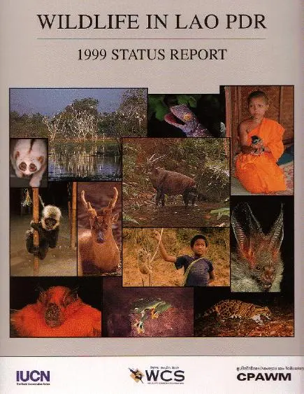 WILDLIFE IN LAO PDR - 1999 STATUS REPORT