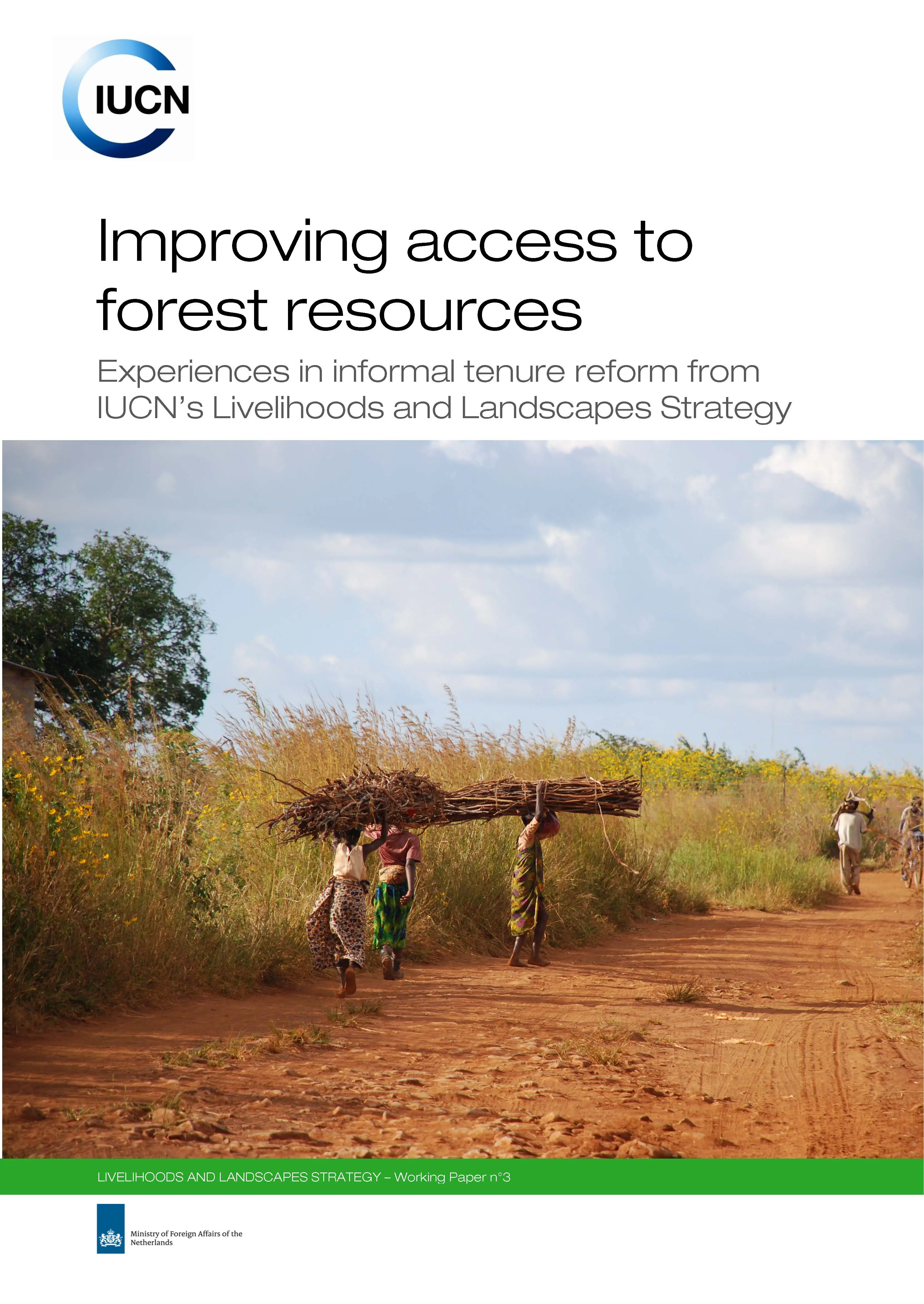 Experiences in informal tenure reform from IUCN's Livelihoods & Landscapes Strategy