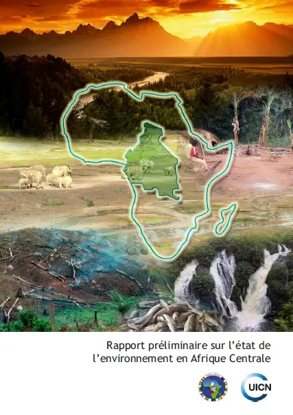 Couverture du rapport préliminaire sur l'état de l'environnement en Afrique Centrale